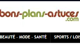 Bons plans astuces