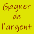 Gagner de l'argent